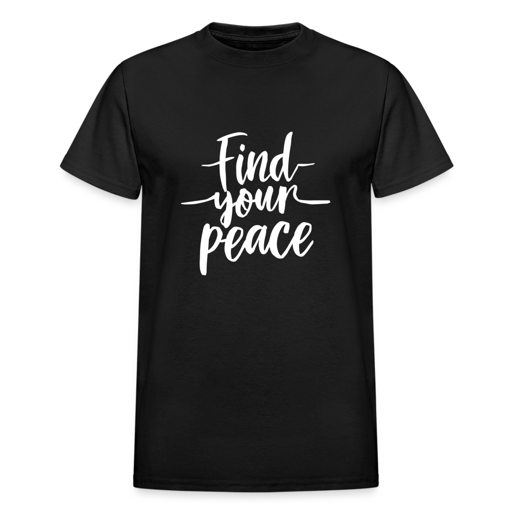 Find Your Peace Gildan Ultra Cotton Adult T-Shirt - black