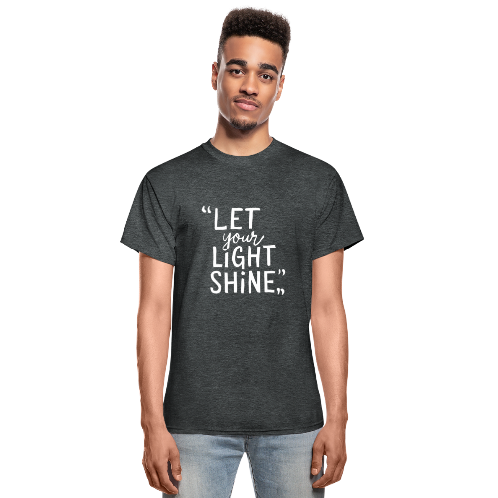 Let Your Light Shine Gildan Ultra Cotton Adult T-Shirt - deep heather