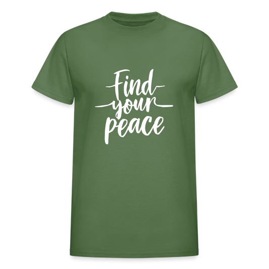 Find Your Peace Gildan Ultra Cotton Adult T-Shirt - military green