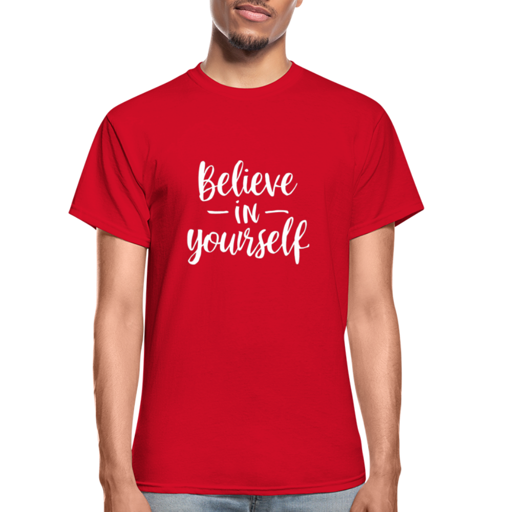 Believe in Yourself Gildan Ultra Cotton Adult T-Shirt - red