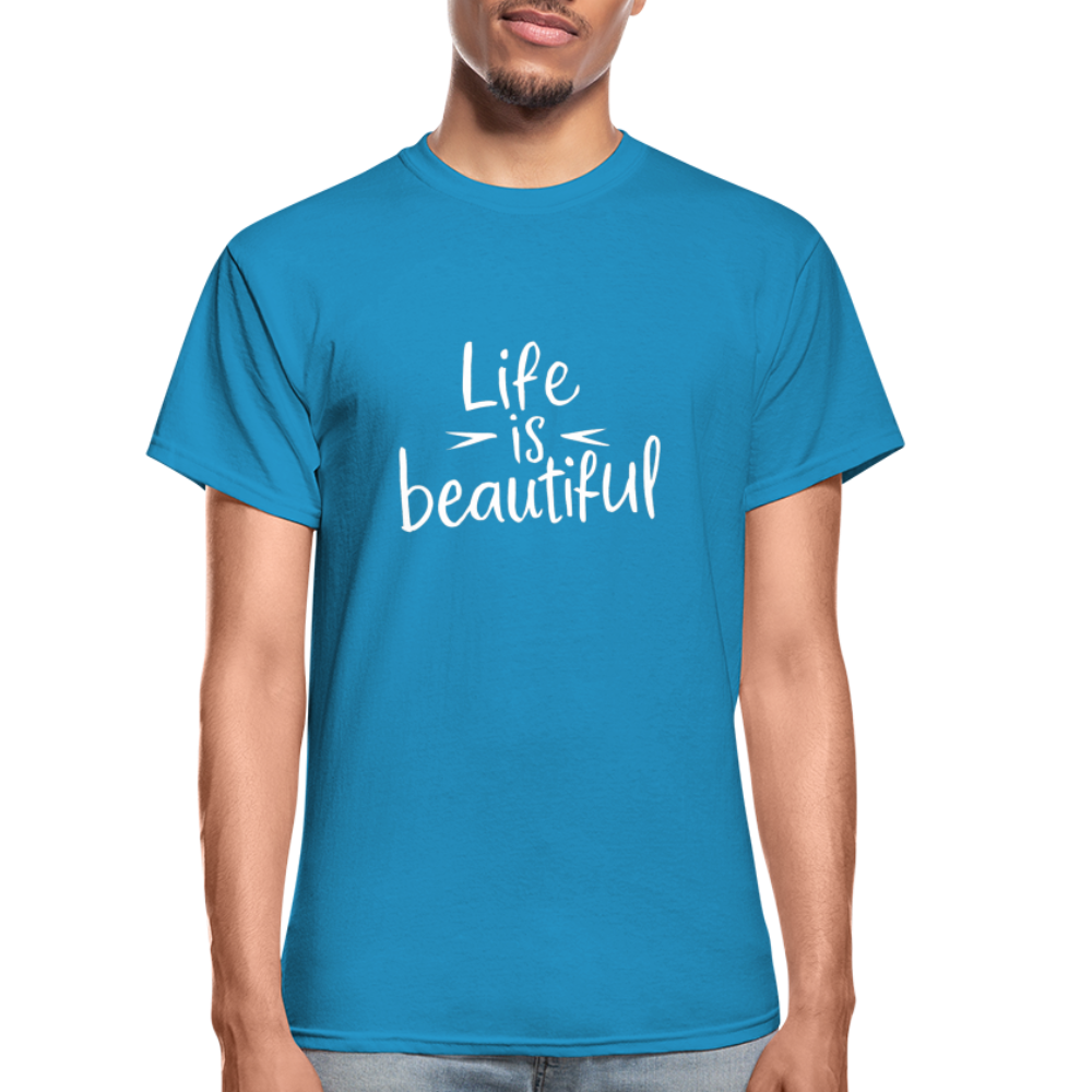 Life is Beautiful Gildan Ultra Cotton Adult T-Shirt - turquoise