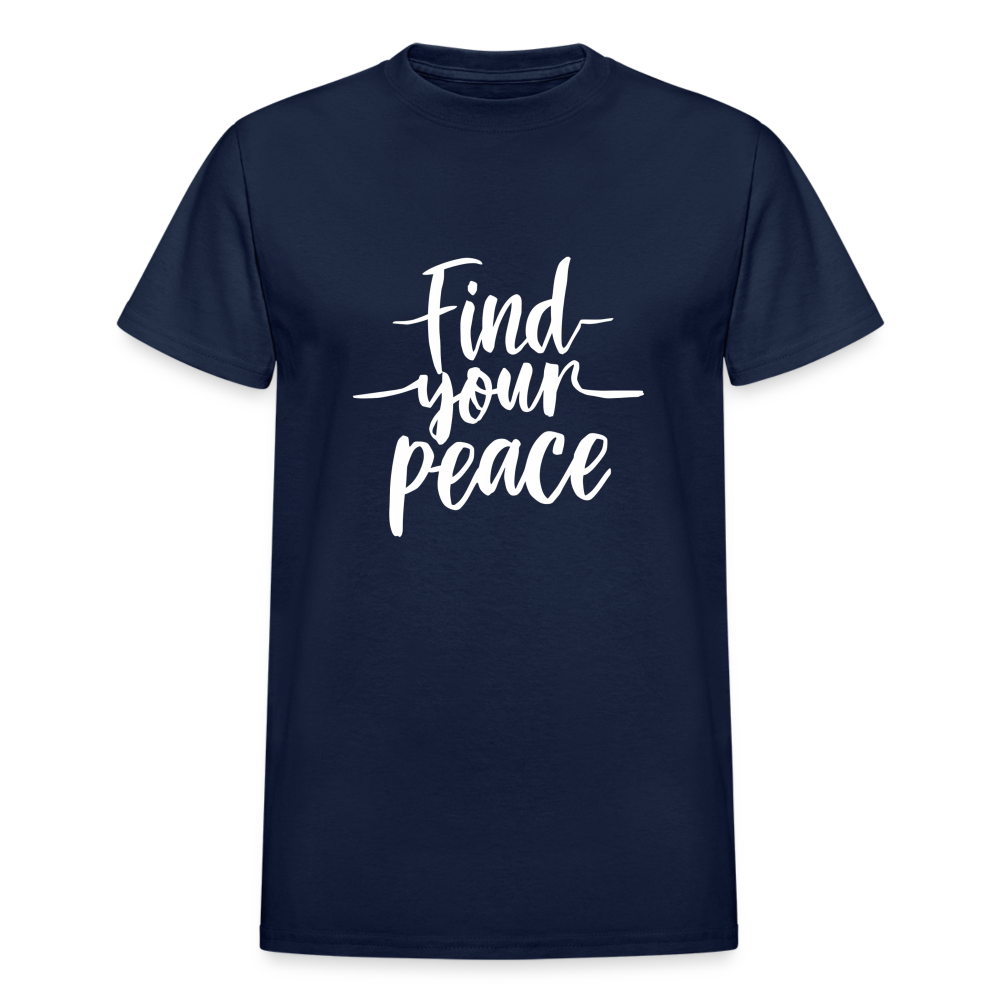 Find Your Peace Gildan Ultra Cotton Adult T-Shirt - navy