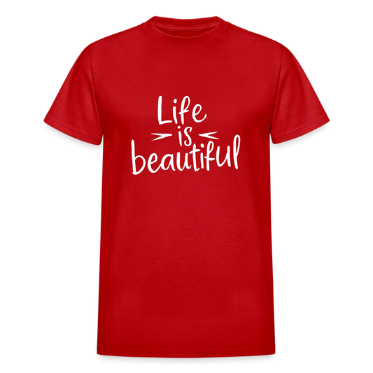 Life is Beautiful Gildan Ultra Cotton Adult T-Shirt - red