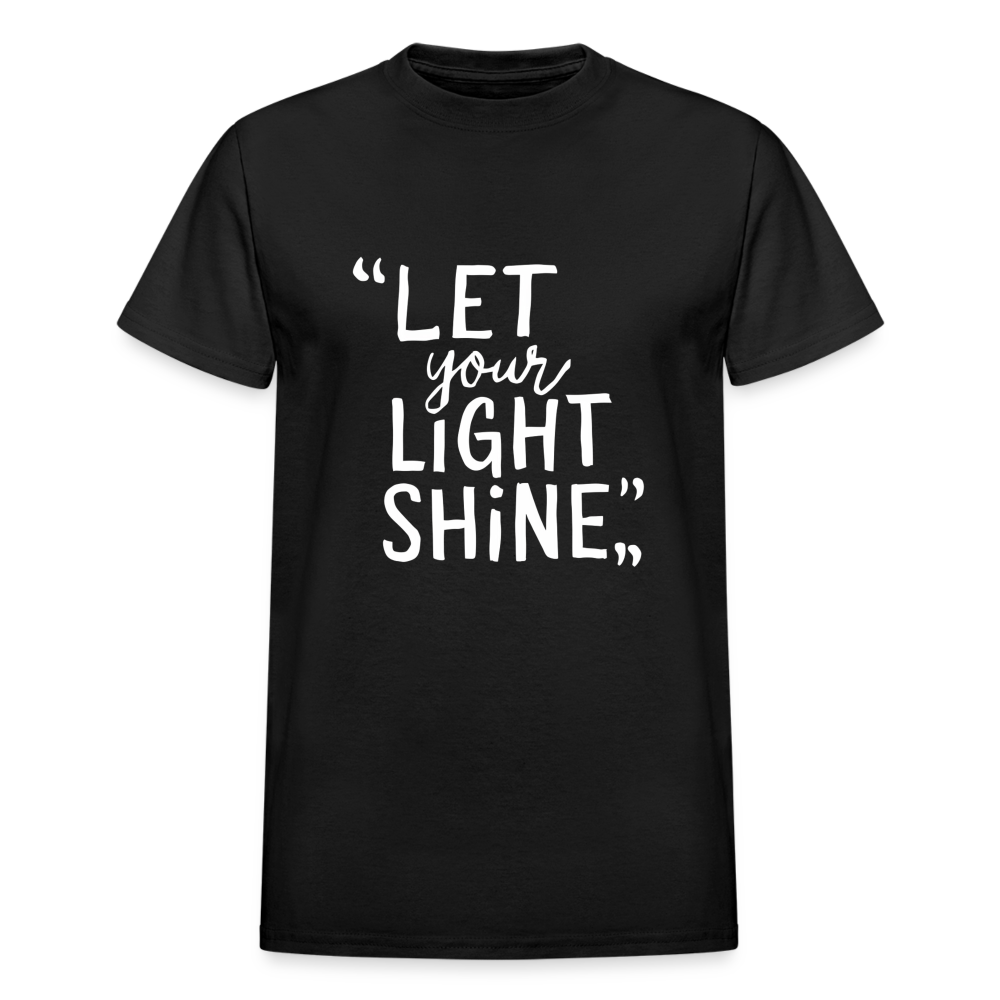 Let Your Light Shine Gildan Ultra Cotton Adult T-Shirt - black