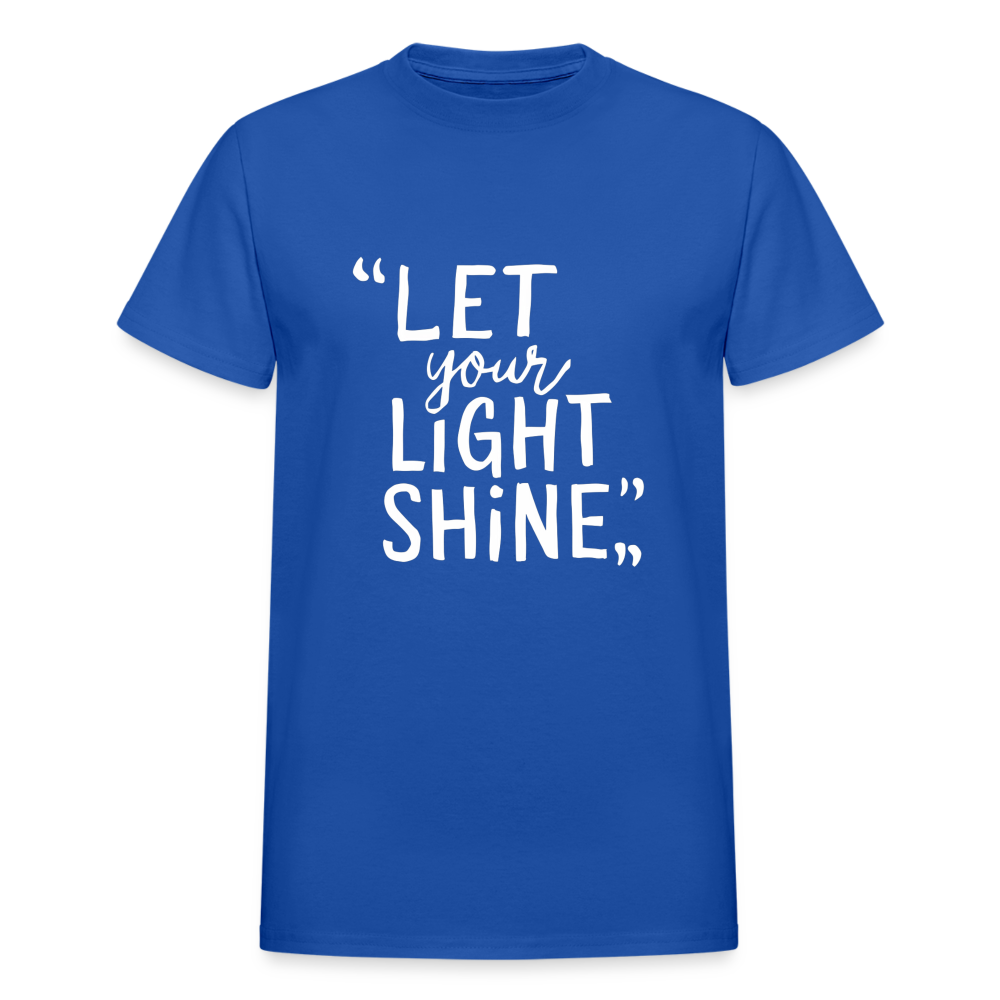 Let Your Light Shine Gildan Ultra Cotton Adult T-Shirt - royal blue