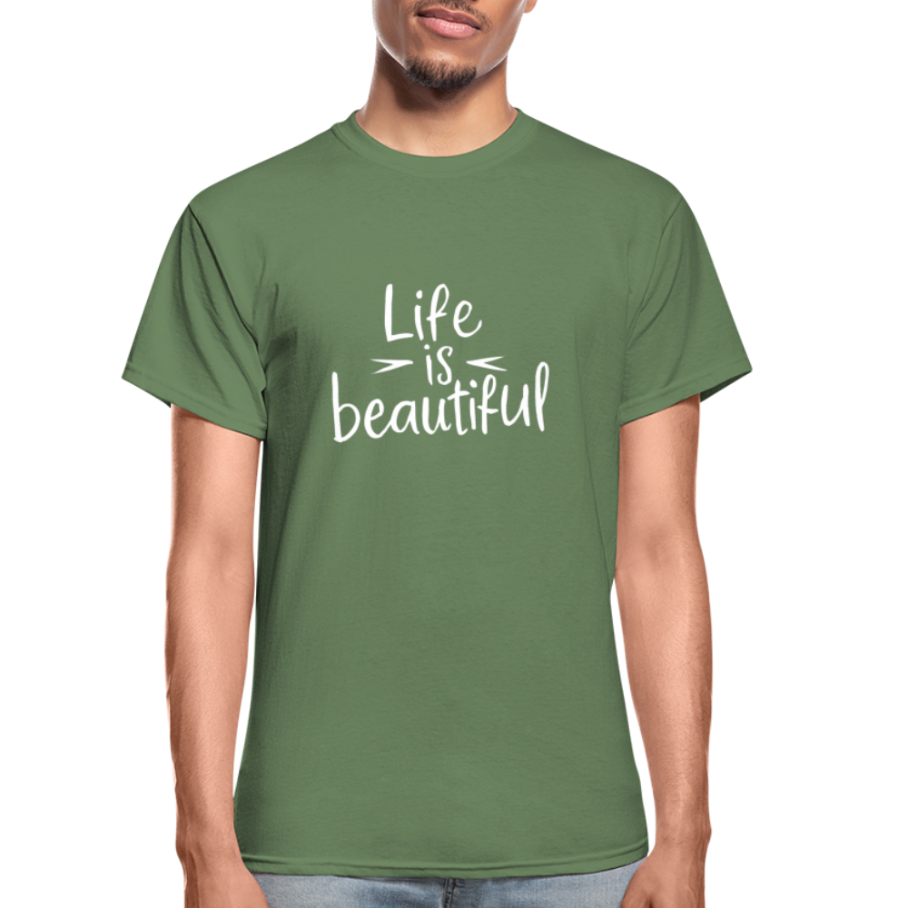 Life is Beautiful Gildan Ultra Cotton Adult T-Shirt - military green