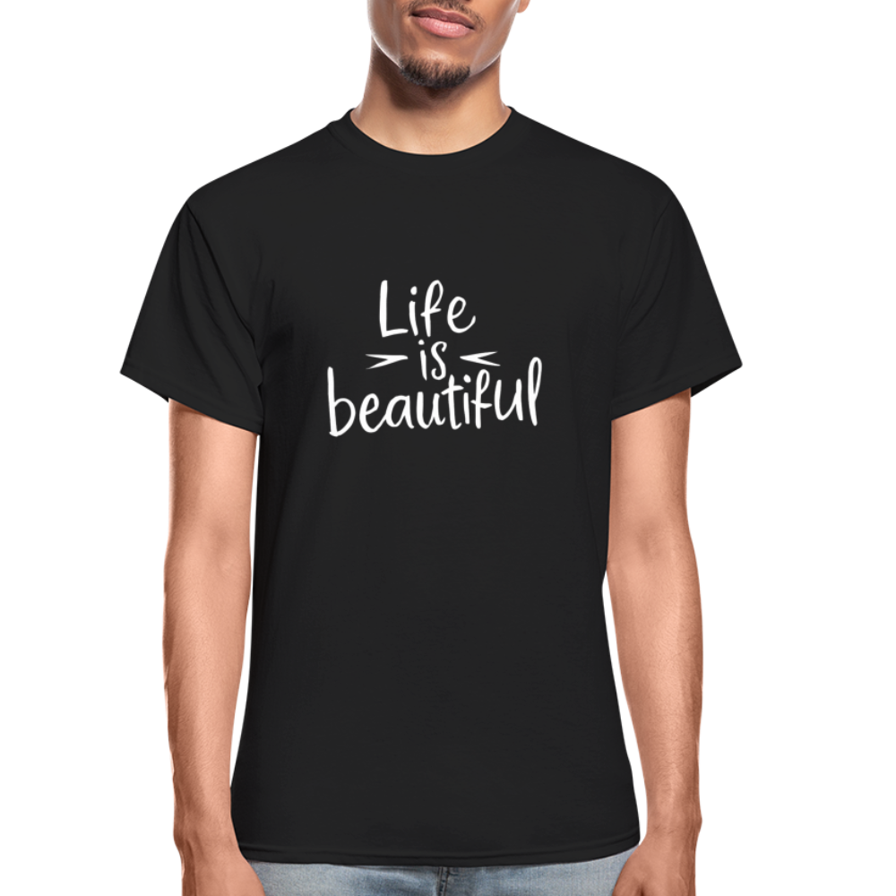 Life is Beautiful Gildan Ultra Cotton Adult T-Shirt - black