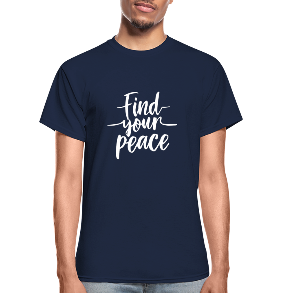 Find Your Peace Gildan Ultra Cotton Adult T-Shirt - navy