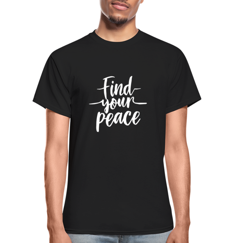 Find Your Peace Gildan Ultra Cotton Adult T-Shirt - black