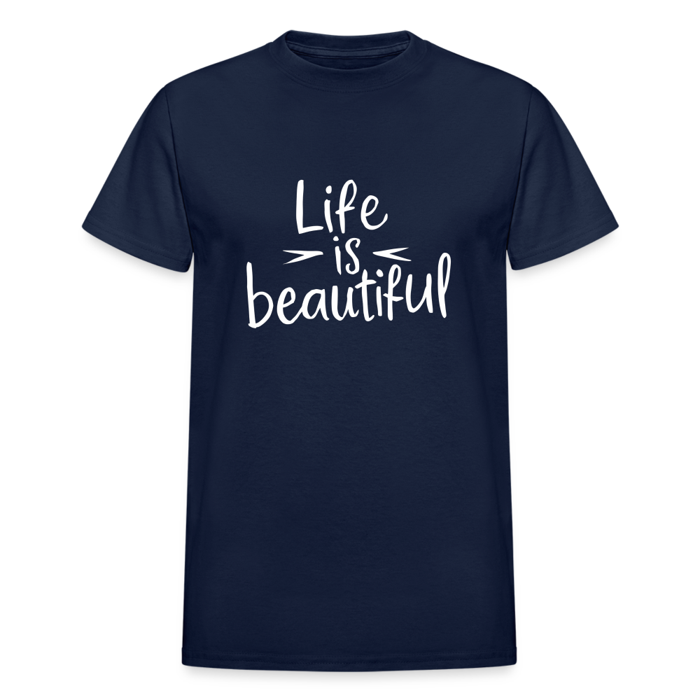 Life is Beautiful Gildan Ultra Cotton Adult T-Shirt - navy