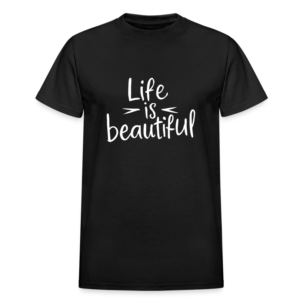 Life is Beautiful Gildan Ultra Cotton Adult T-Shirt - black