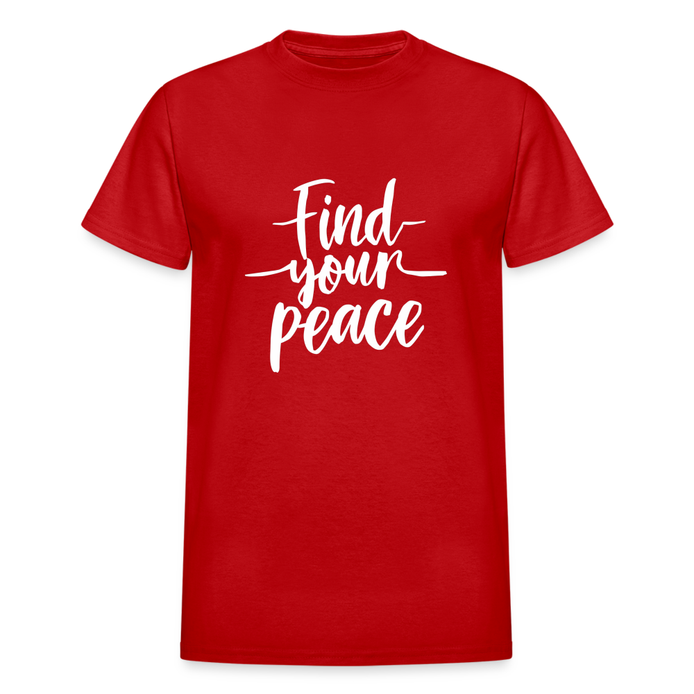 Find Your Peace Gildan Ultra Cotton Adult T-Shirt - red